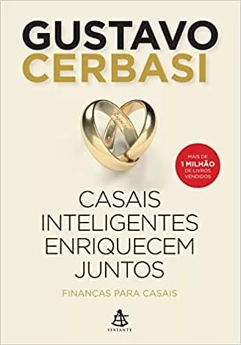 Capa do livro - Casais Inteligentes Enriquecem Juntos de Gustavo Cerbasi