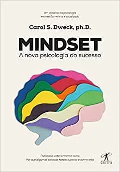 Capa do livro - Mindset A nova psicologia do sucesso de Carol S. Dweck